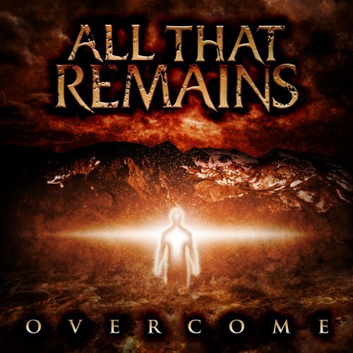 All That Remains: "Overcome" – 2008